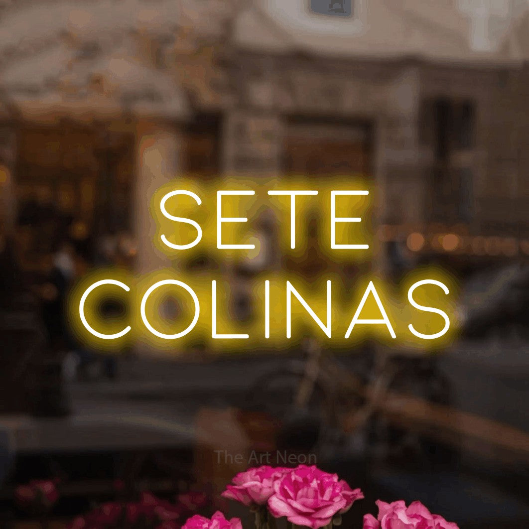 LED neon sign reading “sete colinas”, arranged in 2 lines.