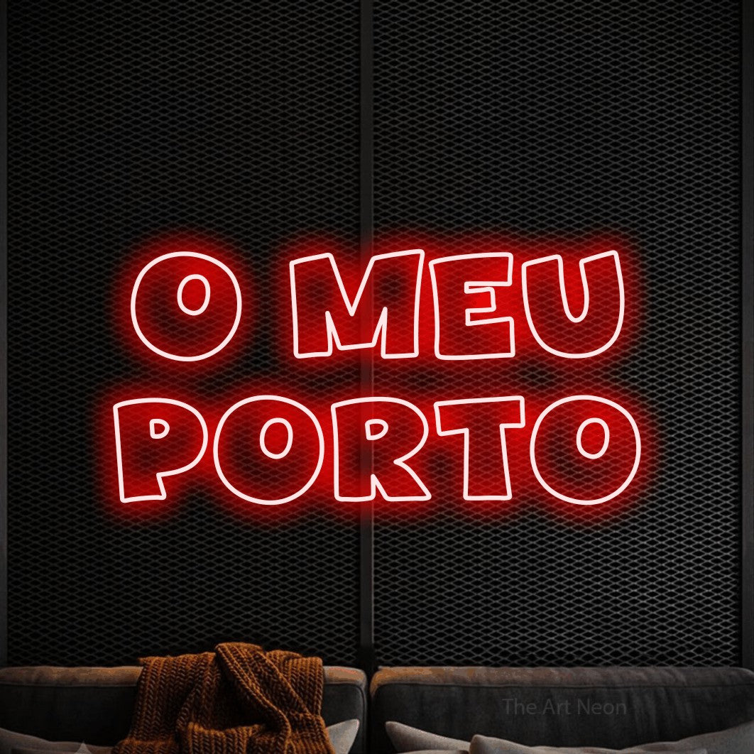 LED neon sign reading “o meu porto”, arranged in 2 lines.