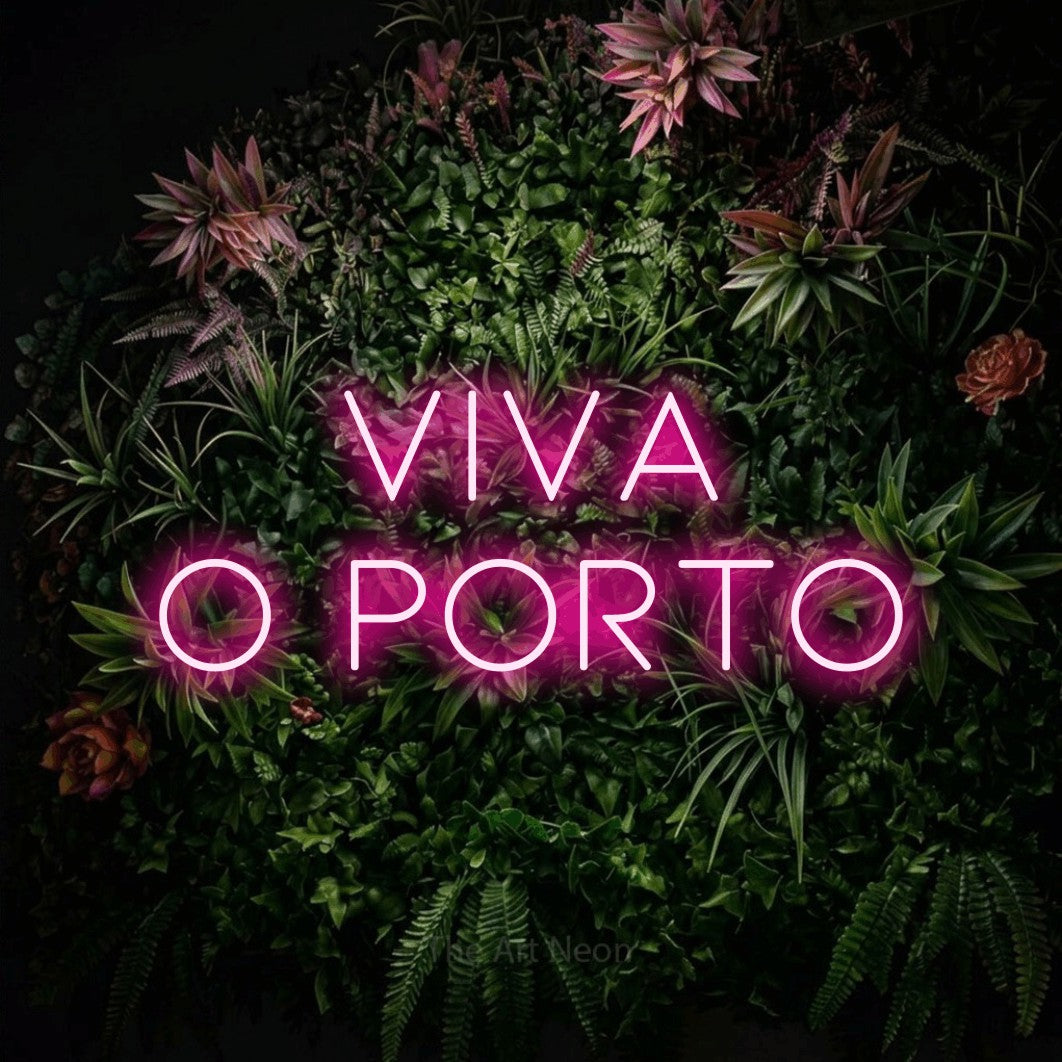 LED neon sign reading “VIVA O PORTO”, arranged in 2 lines.