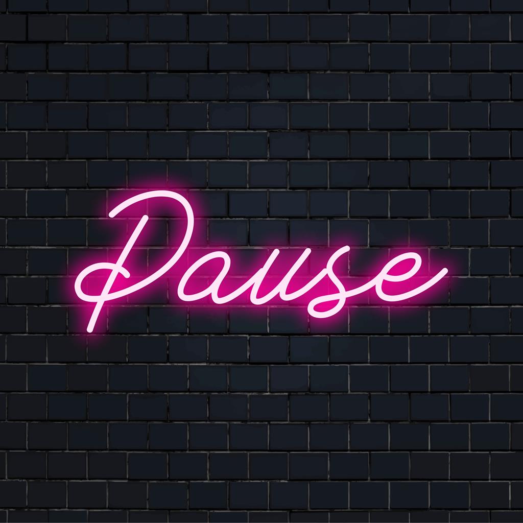 Placa de LED neon Pause vibrante com texto brilhante, perfeita como arte de parede neon exclusiva ou decoração de luz neon personalizada.
