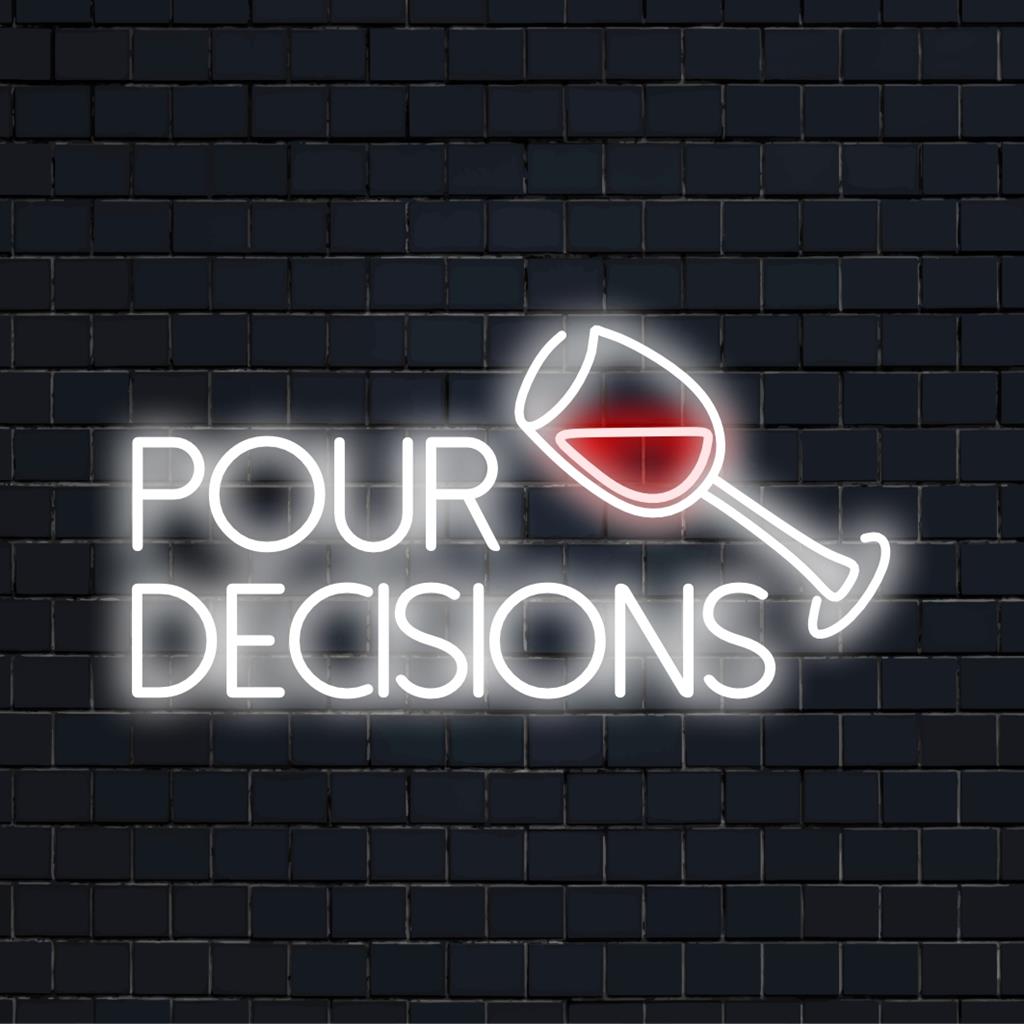 Placa de neon LED personalizada da Bold Pour Decisions; arte neon exclusiva que adiciona um toque chique a qualquer espaço; peça de decoração neon versátil.