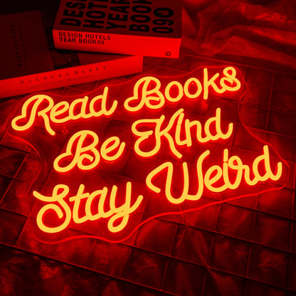 Read Books Be Kind Stay Weird 5V USB LED Neon Sign - Budget Friendly