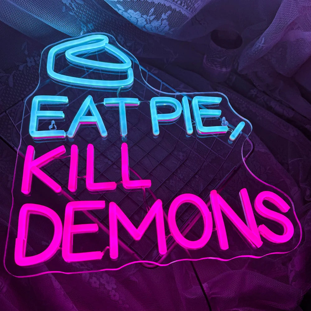 Eat Pie Kill Demons 5V USB LED Neon Sign - Budget Friendly