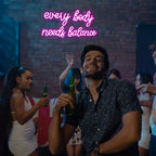 Every Body Needs Balance 5V USB LED Neon Sign - Budget Friendly