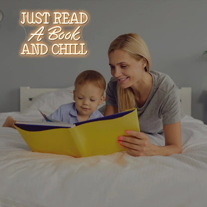 Just Read A Book And Chill 5V USB LED Neon Sign - Budget Friendly