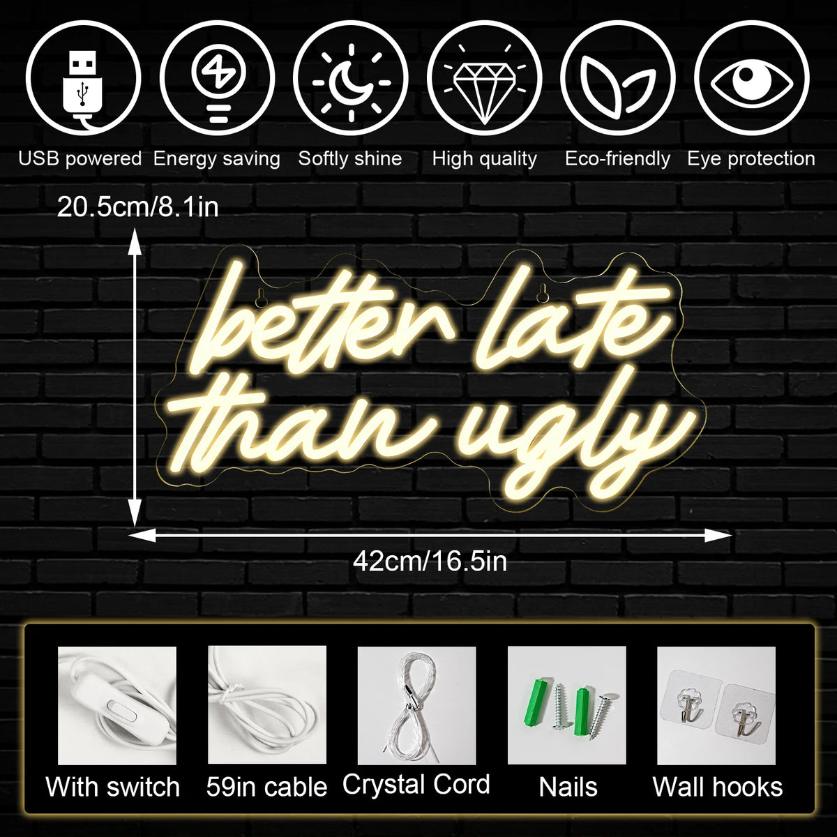 Better Late Than Ugly – reclame luminoso em néon LED (5 V USB)