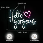 Hello Gorgeous 5V USB LED Neon Sign - Budget Friendly