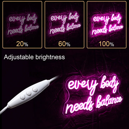 Every Body Needs Balance 5V USB LED Neon Sign - Budget Friendly