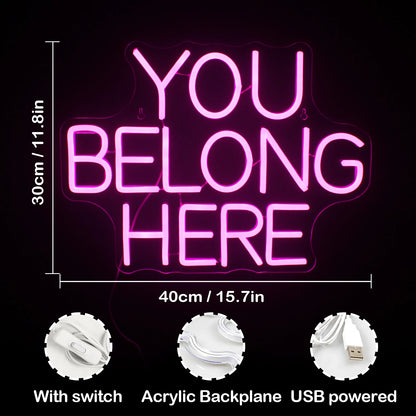 You Belong Here 5V USB LED Neon Sign - Budget Friendly