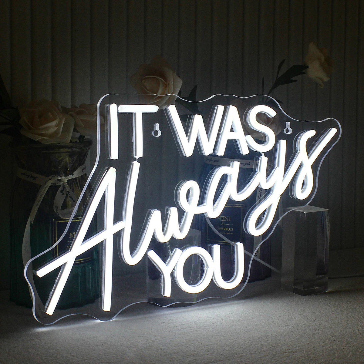 It Was Always You 5V USB LED Neon Sign - Budget Friendly