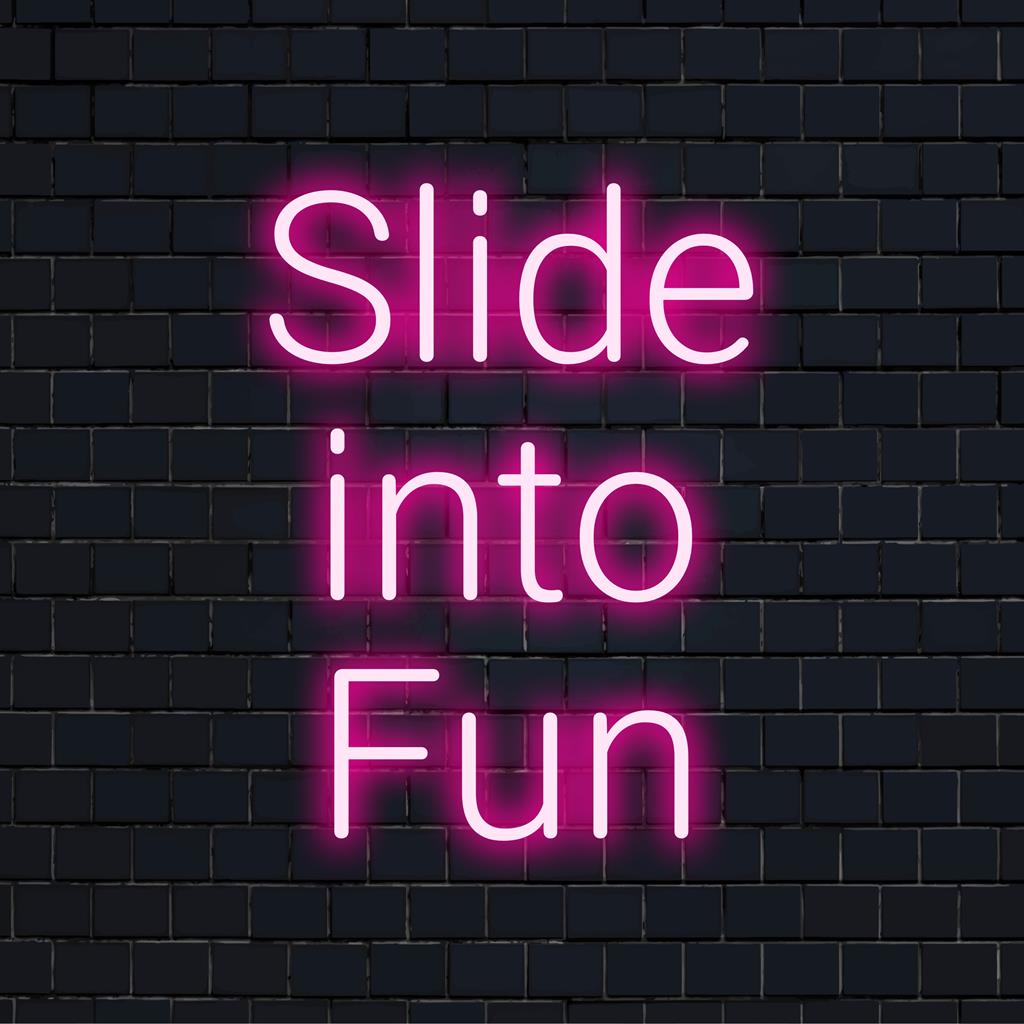 Placa de LED neon personalizada Slide Into Fun que ilumina qualquer ambiente com decoração exclusiva de luz neon e ambiente personalizado.