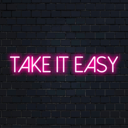 Vibrant custom LED neon sign for a relaxed vibe with the phrase Take It Easy. Perfect neon quote art for any space.