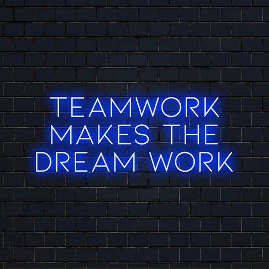 This vibrant custom LED neon sign creatively illustrates the phrase Teamwork Makes The Dream Work in vivid glowing colors.