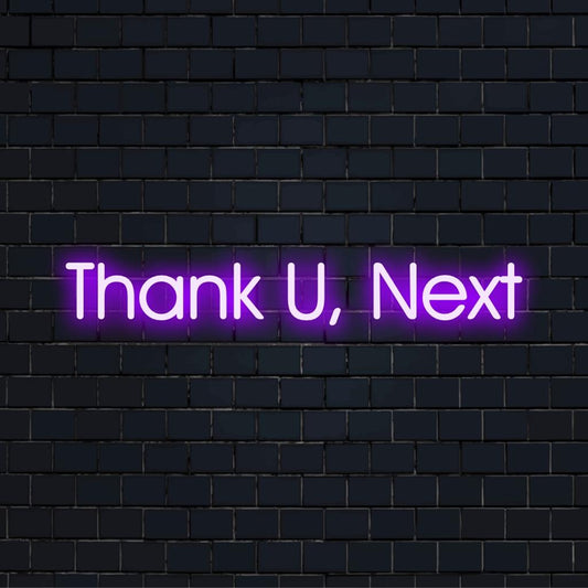 Placa de LED neon personalizada com os dizeres "Thank U, Next" em arte de luz vibrante; perfeita para decoração moderna e revigoração de ambiente.