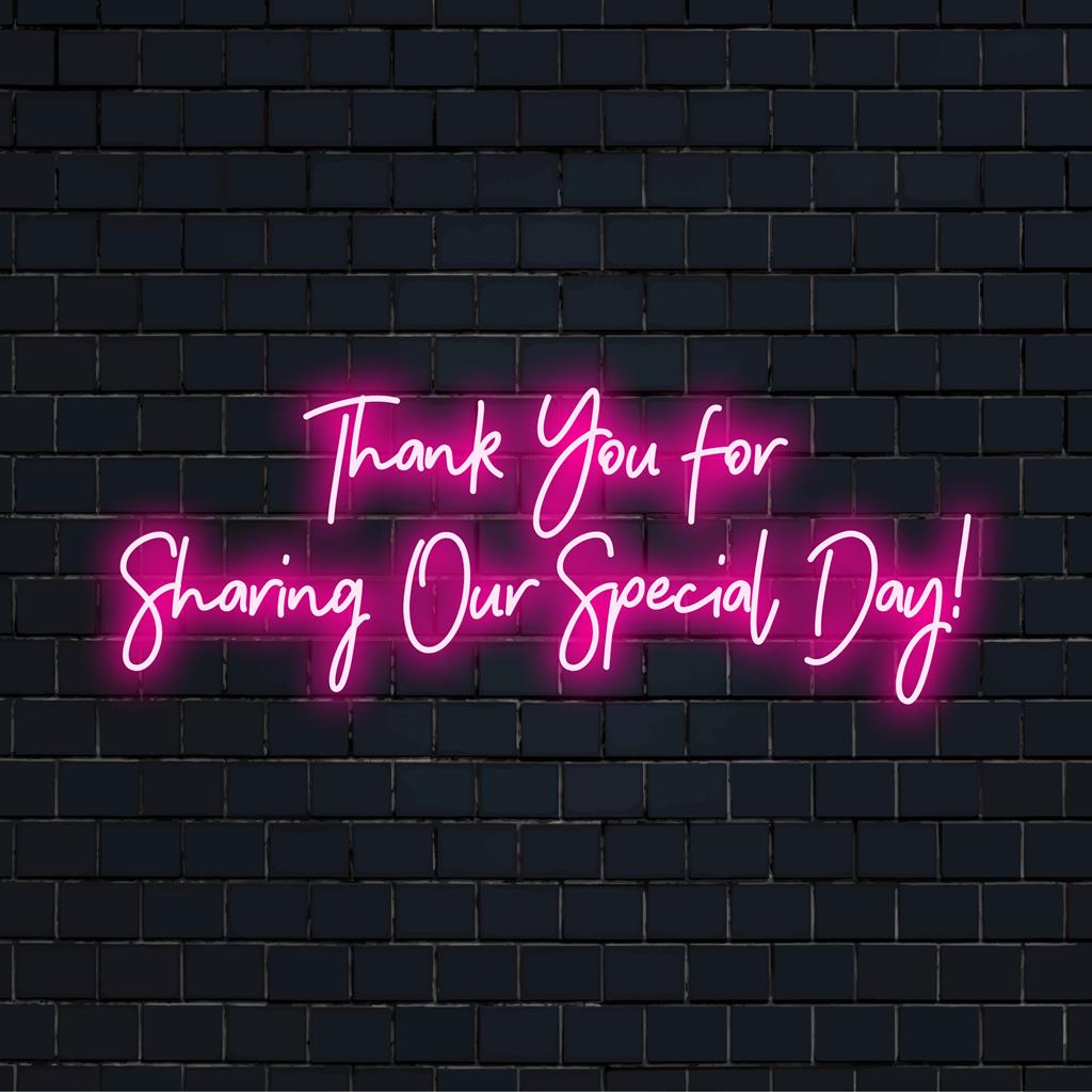 Placa de neon LED personalizada com os dizeres "Obrigado por compartilhar nosso dia especial!", perfeita para eventos ou comemorações personalizadas.