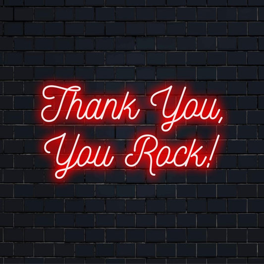 Custom neon sign featuring 'Thank You, You Rock!' in vibrant LED lights, perfect for personalized decor and unique wall art.