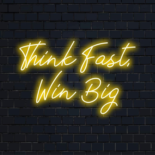 Customizable LED neon sign featuring Think Fast Win Big, perfect for stylish, motivational decor in any space.