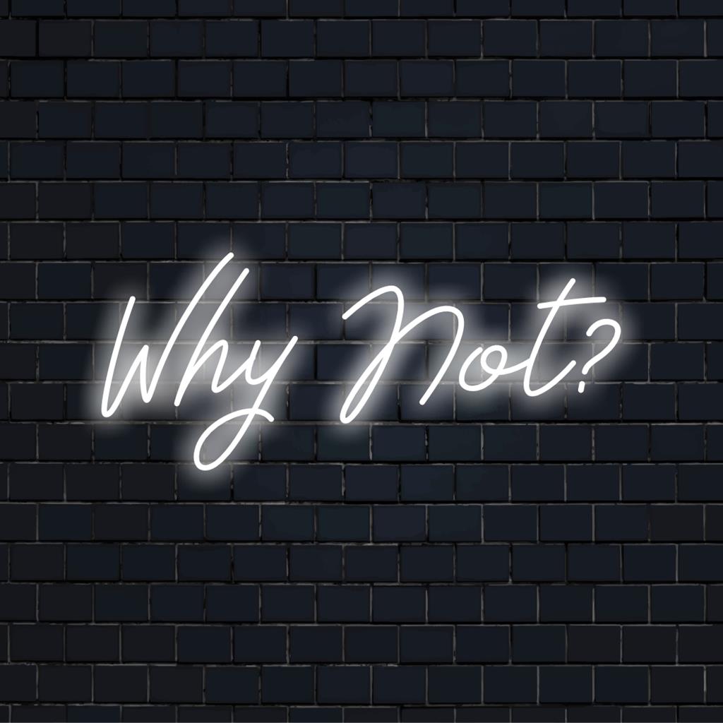 Letreiro de LED neon vibrante Why Not!, perfeito para adicionar um toque de luz colorida a qualquer ambiente. Ilumine sua decoração com arte neon personalizada.