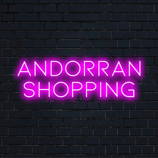 Andorran Shopping LED Neon Sign, glowing lettering on black brick background