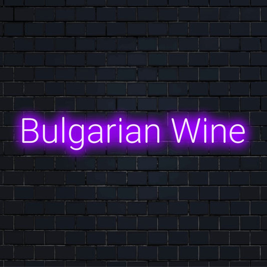 Bulgarian Wine Neon Light with glowing wall decor against brick backdrop