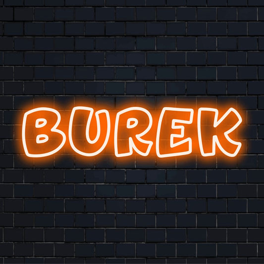 Burek LED Neon Sign, soft neon glow on dark brick wall