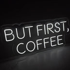 Mas primeiro, letreiro de neon de café - The Art Neon
