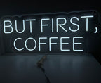 Mas primeiro, letreiro de neon de café - The Art Neon