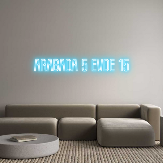 Custom Neon: Arabada 5 evd...