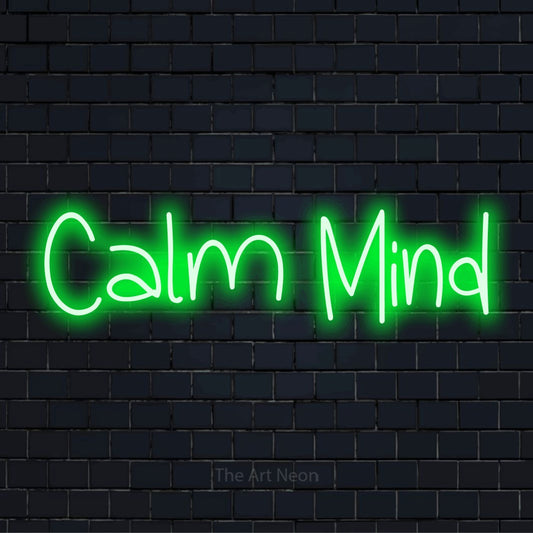 "Calm Mind" neon text design on a black brick wall