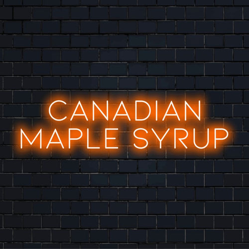 Canadian Maple Syrup Neon Sign, neon text light on black brick background