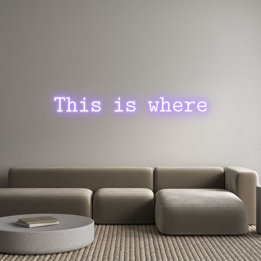 Letreiro Luminoso Personalizado: Este é o lugar onde