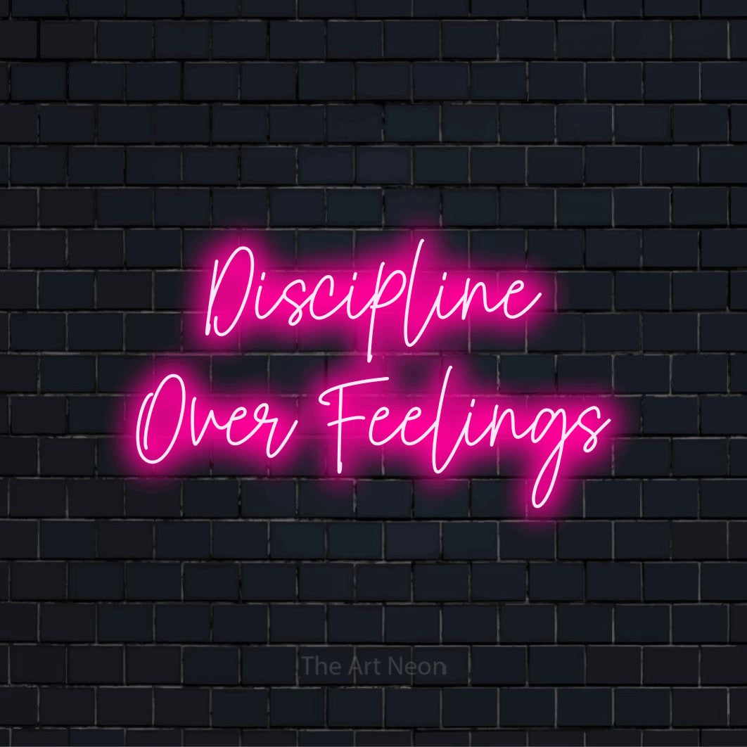 "Discipline Over Feelings" text design with neon effect on a black brick wall