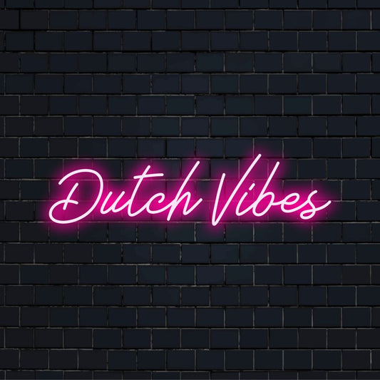 Dutch Vibes Neon Sign, glowing lettering on dark brick background