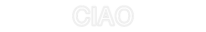 Placa de LED Personalizada: CIAO