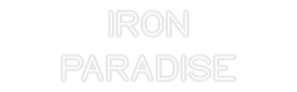 Letreiro Luminoso Personalizado: IRON PARADISE