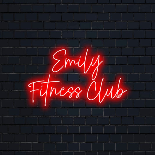 Emily Fitness Club Personalized Neon Light with glowing neon text against brick backdrop