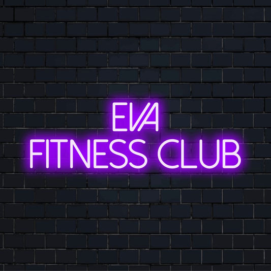Eva Fitness Club Personalized Neon Light with bright LED glow against brick backdrop