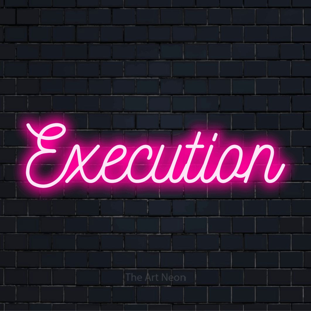 "Execution" text design with neon effect on a black brick wall