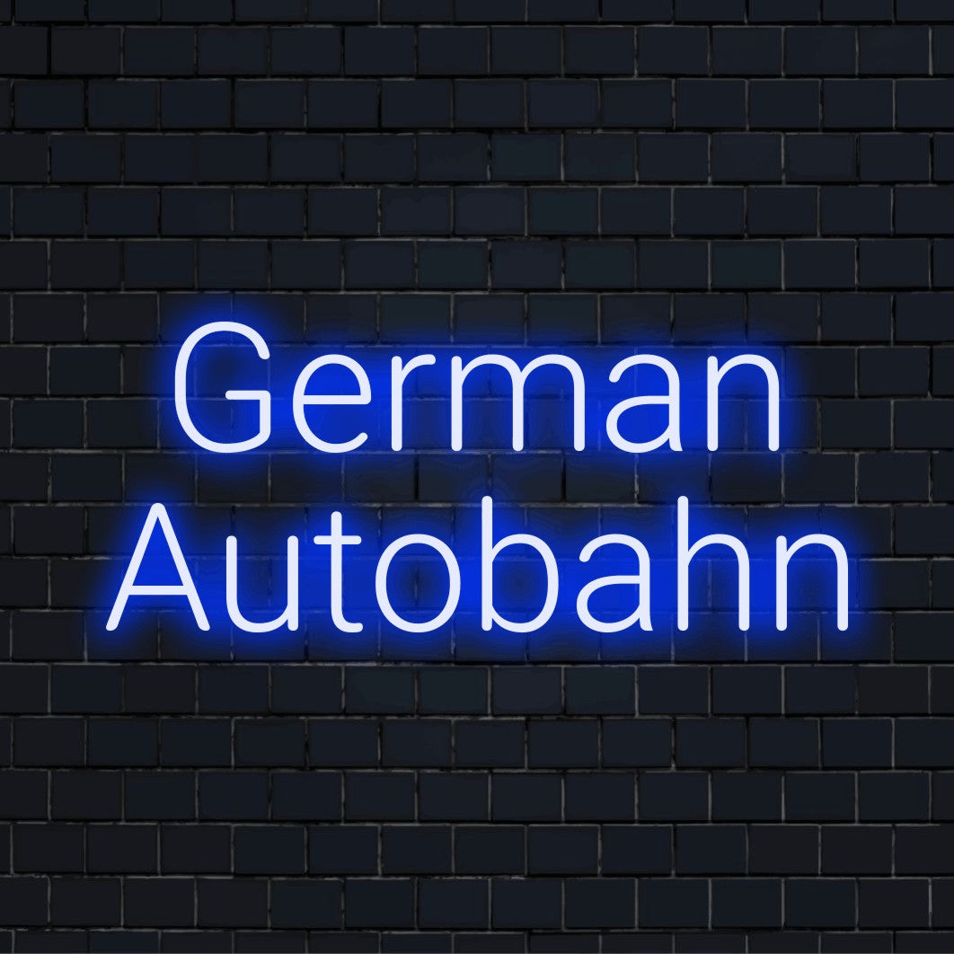 German Autobahn LED Neon Sign, bright neon glow on black brick background