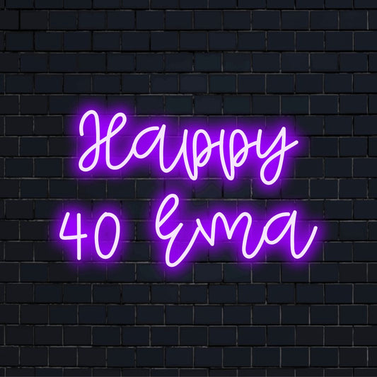 Happy 40 Ema Personalized Neon Light with bright neon lettering on dark brick background