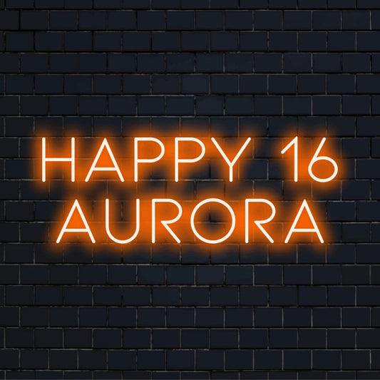 Happy 16 Aurora Personalized LED Neon Sign, glowing lettering against brick backdrop