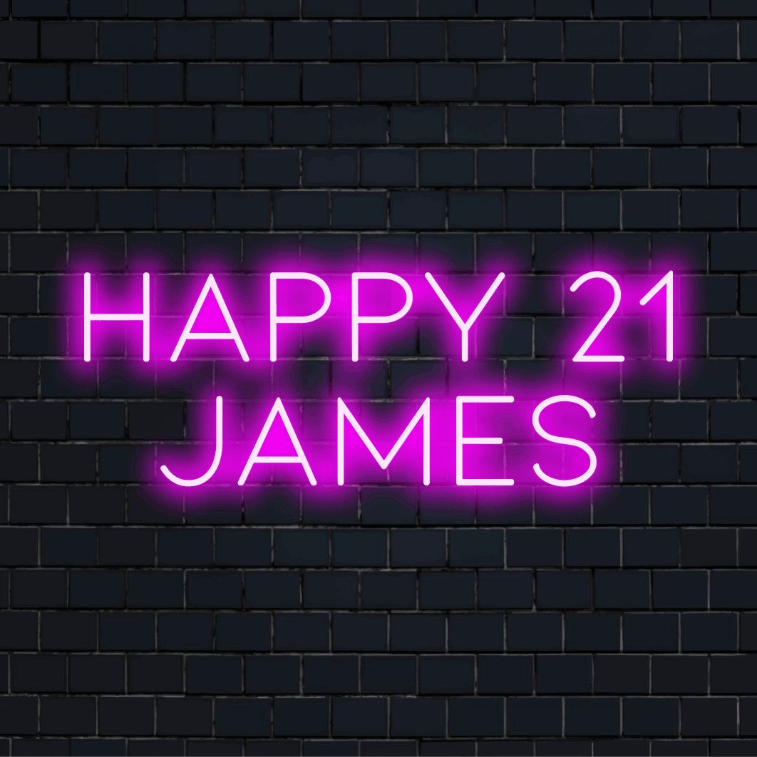 Happy 21 James Personalized Neon Light with bright neon lettering on dark brick wall