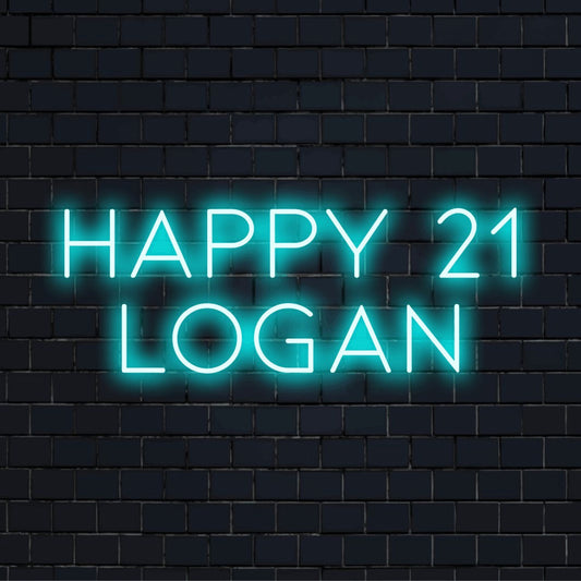 Happy 21 Logan Custom Name Neon Sign, bright neon lettering on dark brick background