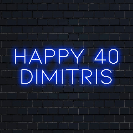Happy 40 Dimitris Personalized Neon Light with glowing wall decor against black brick wall