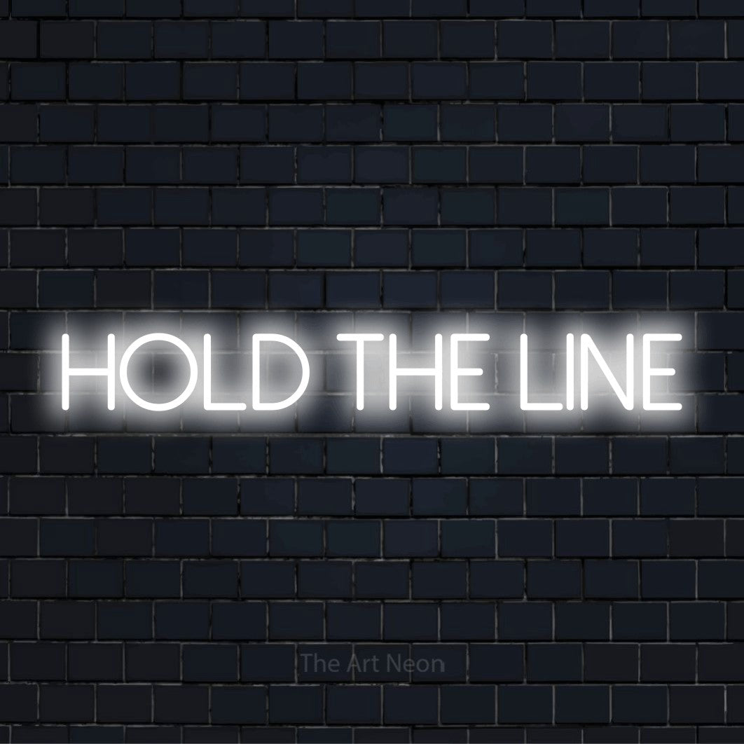 "Hold The Line" text design with neon effect on a black brick wall