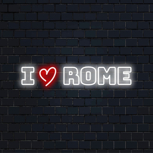 I Love Rome LED Neon Sign, glowing neon text on dark brick wall