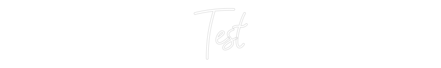 Custom Neon: Test