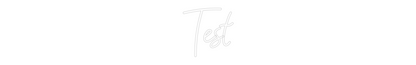 Custom Neon: Test