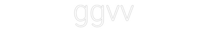 Προσαρμοσμένη Νέον Πινακίδα: ggvv