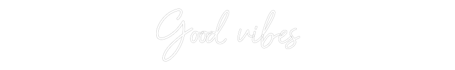 Egyedi neonfelirat: Good vibes
